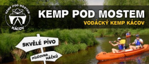 Kemp Pod Mostem Kácov 